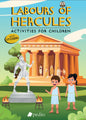 "Labours of Heracles: A Mythical Adventure Activity Book"
